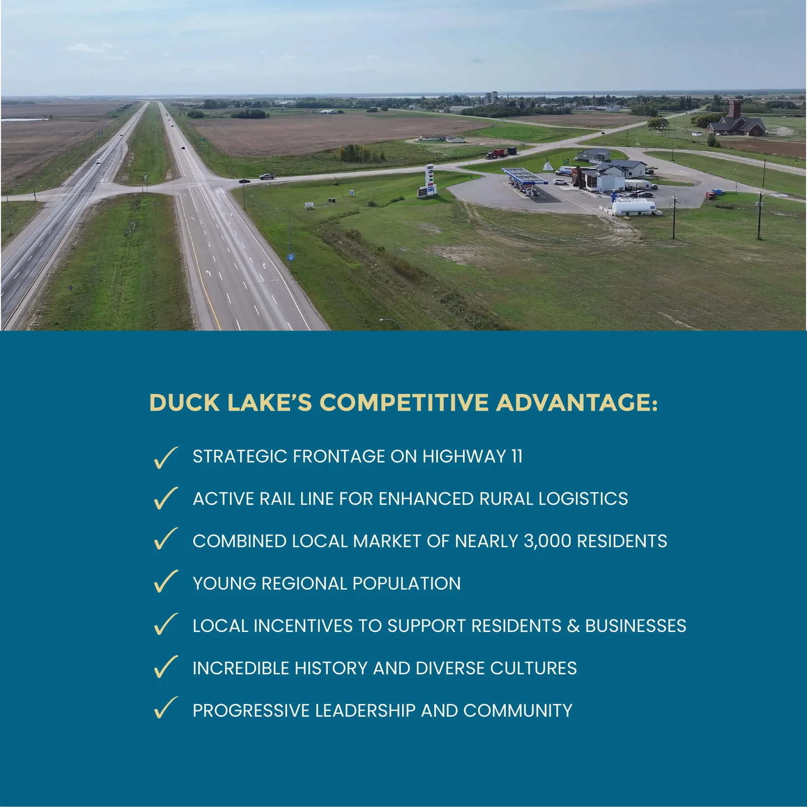 Duck Lake competitive advantages, including Highway 11 access, rail service, incentives and regional population.